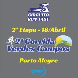 Circuito Run Fast 2026 - Card 2ª Etapa - Verdes Campos