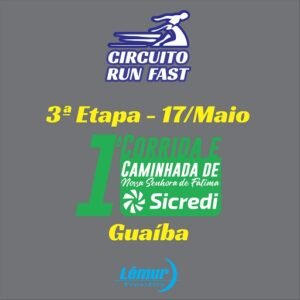 Circuito Run Fast 2026 - Card 3ª Etapa - Nossa Senhora de Fátima