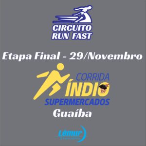 Circuito Run Fast 2025 - Card 8ª Etapa - Índio